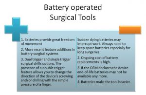 Pros and cons of battery operated surgical tools